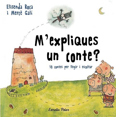M'EXPLIQUES UN CONTE? | 9788491376392 | ROCA PALET, ELISENDA | Llibreria L'Odissea - Libreria Online de Vilafranca del Penedès - Comprar libros