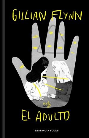 EL ADULTO | 9788417125936 | FLYNN, GILLIAN | Llibreria Online de Vilafranca del Penedès | Comprar llibres en català