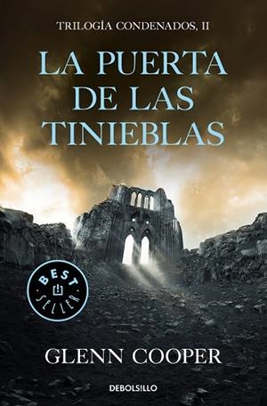 LA PUERTA DE LAS TINIEBLAS (TRILOGÍA CONDENADOS 2) | 9788466344562 | COOPER, GLENN | Llibreria L'Odissea - Libreria Online de Vilafranca del Penedès - Comprar libros