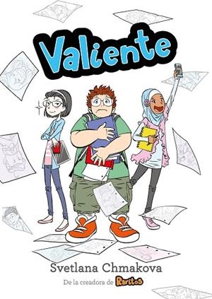 VALIENTE (RARITOS 2) | 9788417460273 | CHMAKOVA, SVETLANA | Llibreria L'Odissea - Libreria Online de Vilafranca del Penedès - Comprar libros