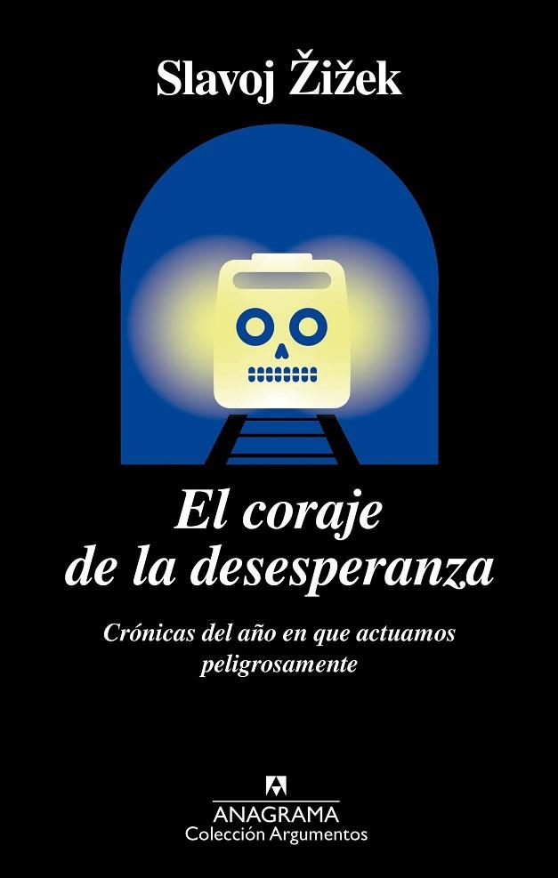 EL CORAJE DE LA DESESPERANZA | 9788433964267 | ŽIŽEK, SLAVOJ | Llibreria L'Odissea - Libreria Online de Vilafranca del Penedès - Comprar libros