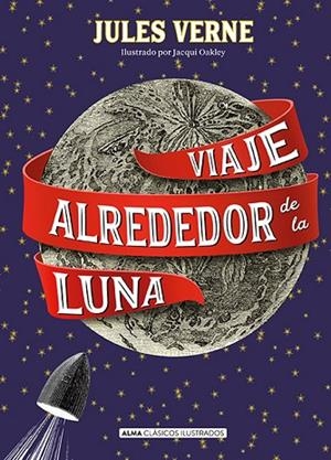 VIAJE ALREDEDOR DE LA LUNA (CLÁSICOS) | 9788415618850 | VERNE, JULES | Llibreria Online de Vilafranca del Penedès | Comprar llibres en català