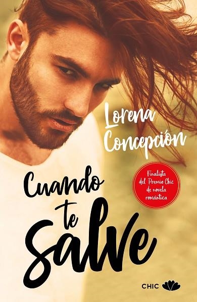 CUANDO TE SALVE | 9788417333201 | CONCEPCIÓN, LORENA | Llibreria L'Odissea - Libreria Online de Vilafranca del Penedès - Comprar libros