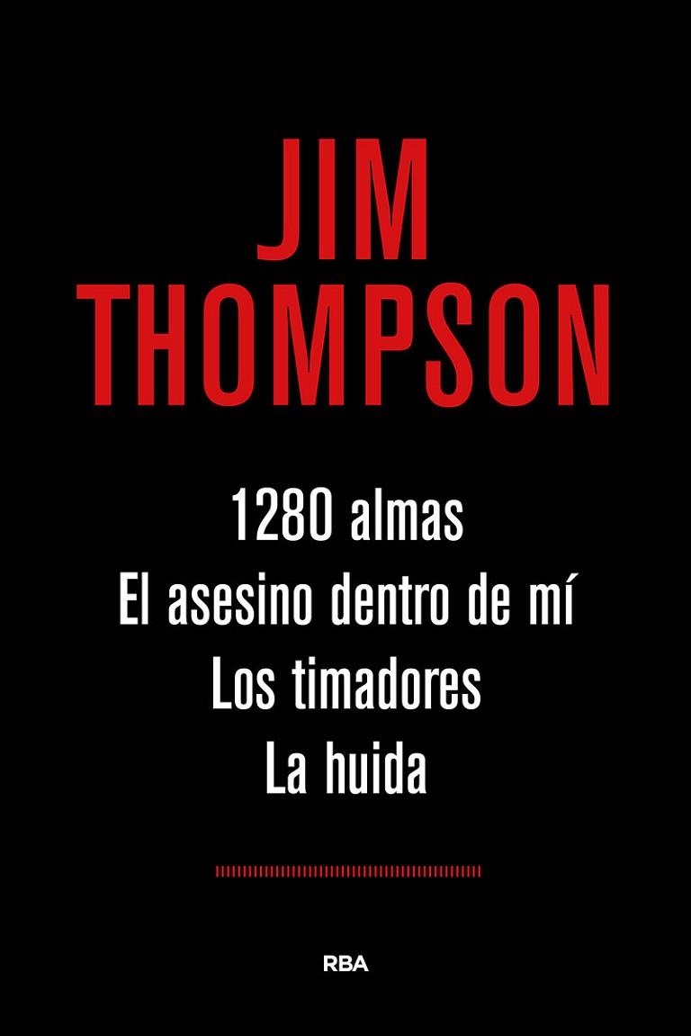 1280 ALMAS EL ASESINO DENTRO DE MI LOS TIMADORES LA HUIDA | 9788491871019 | THOMPSON , JIM | Llibreria Online de Vilafranca del Penedès | Comprar llibres en català