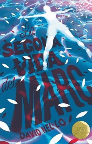 LA SEGONA VIDA DEL MARC | 9788466145473 | NEL·LO COLOM, DAVID | Llibreria L'Odissea - Libreria Online de Vilafranca del Penedès - Comprar libros