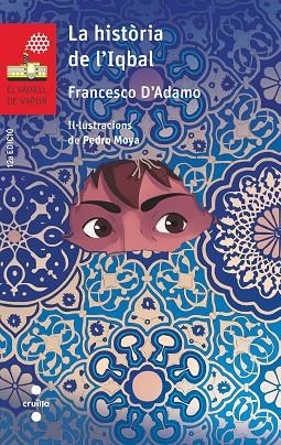 LA HISTORIA DE L'IQBAL | 9788466144544 | D'ADAMO, FRANCESCO | Llibreria L'Odissea - Libreria Online de Vilafranca del Penedès - Comprar libros
