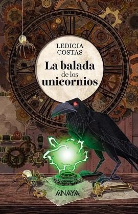 LA BALADA DE LOS UNICORNIOS | 9788469847336 | COSTAS, LEDICIA | Llibreria L'Odissea - Libreria Online de Vilafranca del Penedès - Comprar libros