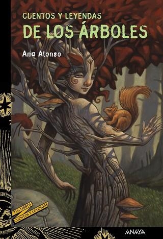 CUENTOS Y LEYENDAS DE LOS ÁRBOLES | 9788469847169 | ALONSO, ANA | Llibreria L'Odissea - Libreria Online de Vilafranca del Penedès - Comprar libros