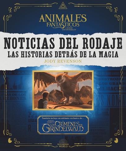 NOTICIAS DEL RODAJE. LAS HISTORIAS DETRÁS DE LA MAGIA | 9788491393023 | REVENSON, JODY | Llibreria L'Odissea - Libreria Online de Vilafranca del Penedès - Comprar libros