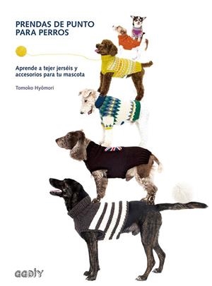 PRENDAS DE PUNTO PARA PERROS | 9788425230905 | HYOMORI, TOMOKO | Llibreria Online de Vilafranca del Penedès | Comprar llibres en català