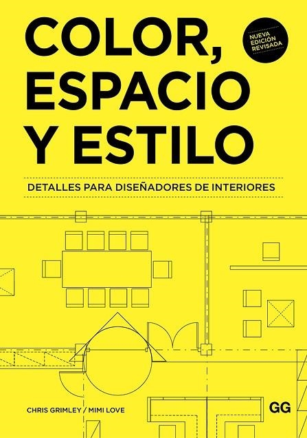 COLOR ESPACIO Y ESTILO | 9788425231452 | GRIMLEY, CHRIS; LOVE, MIMI | Llibreria L'Odissea - Libreria Online de Vilafranca del Penedès - Comprar libros