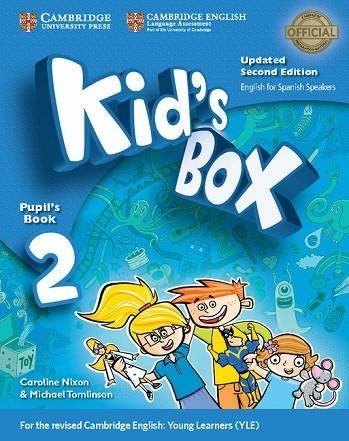 KID'S BOX LEVEL 2 PUPIL'S BOOK WITH MY HOME BOOKLET UPDATED ENGLISH FOR SPANISH | 9788490363553 | AA VV | Llibreria L'Odissea - Libreria Online de Vilafranca del Penedès - Comprar libros