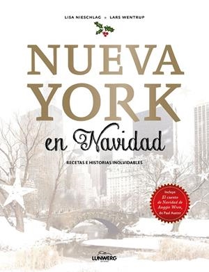 NUEVA YORK EN NAVIDAD | 9788416890897 | NIESCHLAG, LISA/WENTRUP, LARS | Llibreria L'Odissea - Libreria Online de Vilafranca del Penedès - Comprar libros