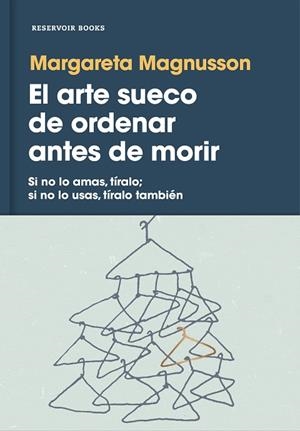 EL ARTE SUECO DE ORDENAR ANTES DE MORIR | 9788417125929 | MAGNUSSON, MARGARETA | Llibreria L'Odissea - Libreria Online de Vilafranca del Penedès - Comprar libros