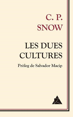 LES DUES CULTURES | 9788416222568 | SNOW, C. P. | Llibreria L'Odissea - Libreria Online de Vilafranca del Penedès - Comprar libros