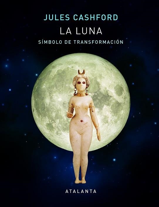 LA LUNA | 9788494729782 | CASHFORD, JULES | Llibreria L'Odissea - Libreria Online de Vilafranca del Penedès - Comprar libros