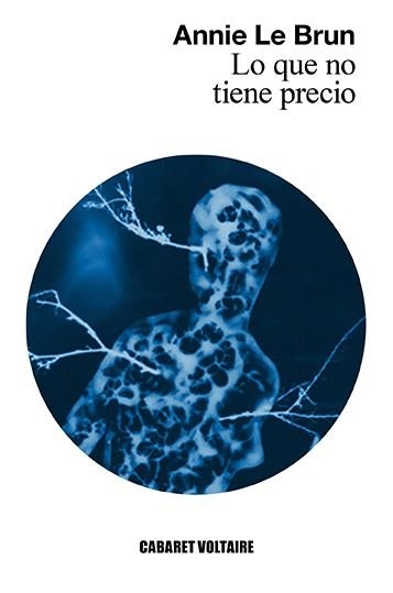 LO QUE NO TIENE PRECIO | 9788494710896 | LE BRUN, ANNIE | Llibreria L'Odissea - Libreria Online de Vilafranca del Penedès - Comprar libros