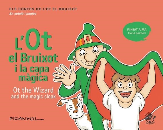 L'OT EL BRUIXOT I LA CAPA MÀGICA - OT THE WIZARD AND THE MAGIC CLOAK | 9788417207069 | MARTÍNEZ PICANYOL, JOSEP LLUÍS | Llibreria L'Odissea - Libreria Online de Vilafranca del Penedès - Comprar libros