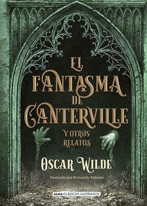 EL FANTASMA DE CANTERVILLE (CLÁSICOS) | 9788417430054 | WILDE, OSCAR | Llibreria Online de Vilafranca del Penedès | Comprar llibres en català