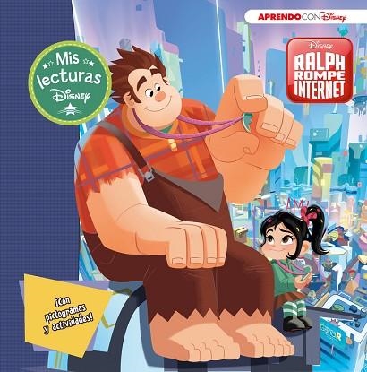 RALPH ROMPE INTERNET (MIS LECTURAS DISNEY) | 9788416931903 | DISNEY, | Llibreria Online de Vilafranca del Penedès | Comprar llibres en català