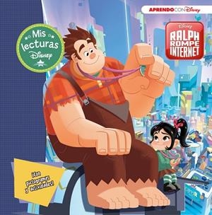 RALPH ROMPE INTERNET (MIS LECTURAS DISNEY) | 9788416931903 | DISNEY, | Llibreria L'Odissea - Libreria Online de Vilafranca del Penedès - Comprar libros