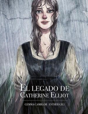 EL LEGADO DE CATHERINE ELLIOT | 9788416890873 | GILI, ESTHER/CAMBLOR, GEMMA | Llibreria Online de Vilafranca del Penedès | Comprar llibres en català