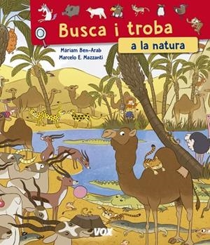 BUSCA I TROBA A LA NATURA | 9788499742984 | VOX EDITORIAL | Llibreria L'Odissea - Libreria Online de Vilafranca del Penedès - Comprar libros