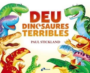 DEU DINOSAURES TERRIBLES | 9788499068695 | STICKLAND, PAUL | Llibreria Online de Vilafranca del Penedès | Comprar llibres en català