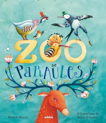 ZOO DE PARAULES | 9788468336060 | BESORA OLIVA, RAMÓN | Llibreria L'Odissea - Libreria Online de Vilafranca del Penedès - Comprar libros