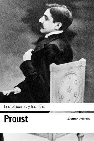 LOS PLACERES Y LOS DÍAS | 9788491813040 | PROUST, MARCEL | Llibreria Online de Vilafranca del Penedès | Comprar llibres en català