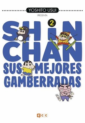 SHIN-CHAN: SUS MEJORES GAMBERRADAS NÚM. 02 (DE 6) | 9788417243760 | USUI, YOSHITO | Llibreria L'Odissea - Libreria Online de Vilafranca del Penedès - Comprar libros
