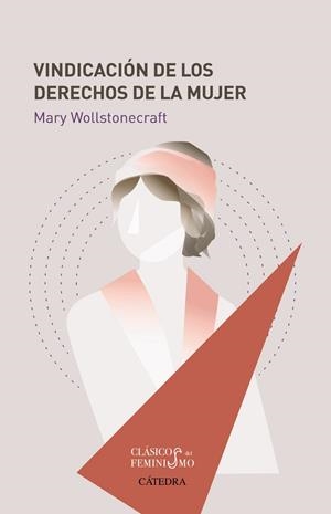 VINDICACIÓN DE LOS DERECHOS DE LA MUJER | 9788437639024 | WOLLSTONECRAFT, MARY | Llibreria Online de Vilafranca del Penedès | Comprar llibres en català