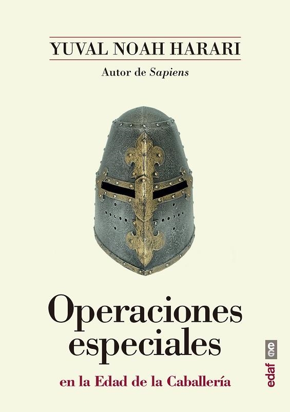 OPERACIONES ESPECIALES EN LA EDAD DE LA CABALLERÍA | 9788441439030 | NOAH HARARI, YUVAL | Llibreria L'Odissea - Libreria Online de Vilafranca del Penedès - Comprar libros