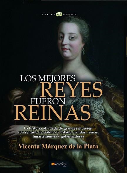 LOS MEJORES REYES FUERON REINAS | 9788499679815 | MÁRQUEZ DE LA PLATA, VICENTA | Llibreria L'Odissea - Libreria Online de Vilafranca del Penedès - Comprar libros