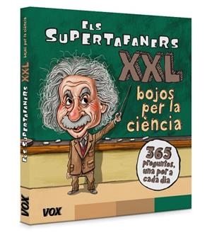 ELS SUPERTAFANERS XXL. BOJOS PER LA CIÈNCIA! | 9788499743028 | VOX EDITORIAL | Llibreria L'Odissea - Libreria Online de Vilafranca del Penedès - Comprar libros