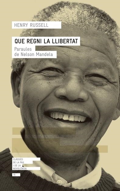 QUE REGNI LA LLIBERTAT | 9788417214432 | RUSSELL, HENRY | Llibreria L'Odissea - Libreria Online de Vilafranca del Penedès - Comprar libros