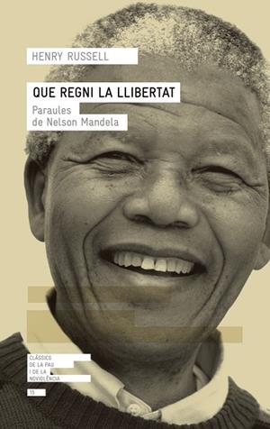 QUE REGNI LA LLIBERTAT | 9788417214432 | RUSSELL, HENRY | Llibreria L'Odissea - Libreria Online de Vilafranca del Penedès - Comprar libros