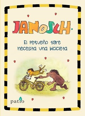 EL PEQUEÑO TIGRE NECESITA UNA BICICLETA | 9788417376482 | JANOSCH | Llibreria Online de Vilafranca del Penedès | Comprar llibres en català