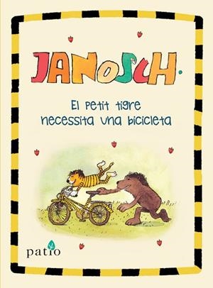 EL PETIT TIGRE NECESSITA UNA BICICLETA | 9788417376499 | JANOSCH | Llibreria Online de Vilafranca del Penedès | Comprar llibres en català