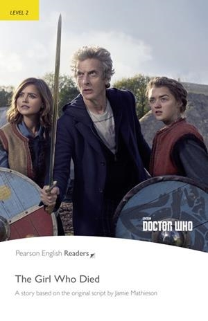 LEVEL 2 DOCTOR WHO THE GIRL WHO DIED BOOK & MP3 PACK | 9781292208213 | ROLLASON, JANE | Llibreria L'Odissea - Libreria Online de Vilafranca del Penedès - Comprar libros