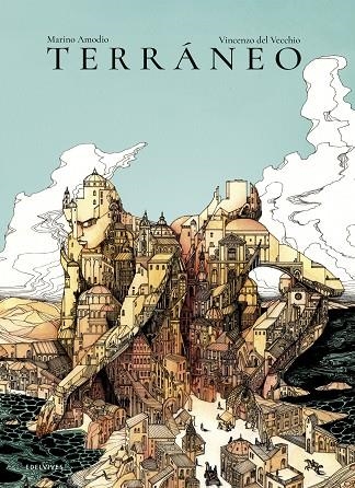 TERRÁNEO | 9788414010600 | AMODIO, MARINO | Llibreria L'Odissea - Libreria Online de Vilafranca del Penedès - Comprar libros