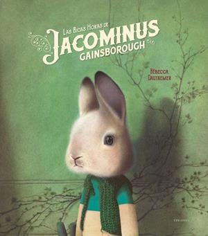 LAS RICAS HORAS DE JACOMINUS GAINSBOROUGH | 9788414016978 | DAUTREMER, RÉBECCA | Llibreria Online de Vilafranca del Penedès | Comprar llibres en català
