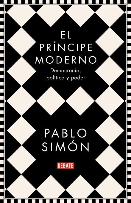 EL PRÍNCIPE MODERNO | 9788499929286 | SIMÓN, PABLO | Llibreria L'Odissea - Libreria Online de Vilafranca del Penedès - Comprar libros