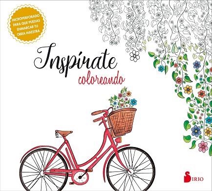 INSPÍRATE COLOREANDO | 9788416579631 | EDITORIAL SIRIO, EDITORIAL SIRIO | Llibreria L'Odissea - Libreria Online de Vilafranca del Penedès - Comprar libros