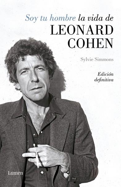 SOY TU HOMBRE LA VIDA DE LEONARD COHEN | 9788426406811 | SIMMONS, SYLVIE | Llibreria L'Odissea - Libreria Online de Vilafranca del Penedès - Comprar libros