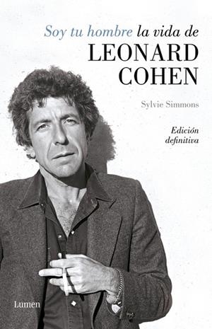 SOY TU HOMBRE LA VIDA DE LEONARD COHEN | 9788426406811 | SIMMONS, SYLVIE | Llibreria L'Odissea - Libreria Online de Vilafranca del Penedès - Comprar libros