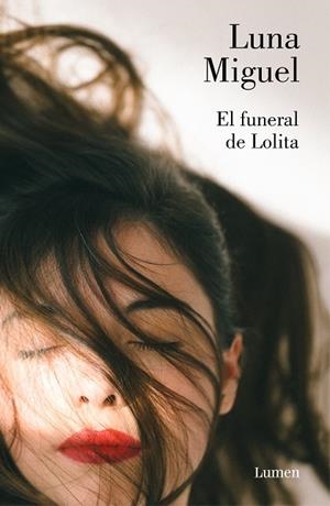 EL FUNERAL DE LOLITA | 9788426405326 | MIGUEL, LUNA | Llibreria Online de Vilafranca del Penedès | Comprar llibres en català