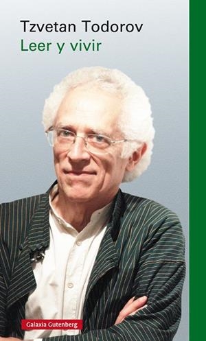 LEER Y VIVIR | 9788417355500 | TODOROV, TZVETAN | Llibreria Online de Vilafranca del Penedès | Comprar llibres en català