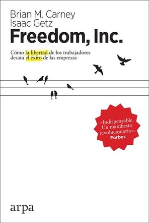 FREEDOM, INC. | 9788416601851 | M. CARNEY, BRIAN/GETZ, ISAAC | Llibreria L'Odissea - Libreria Online de Vilafranca del Penedès - Comprar libros