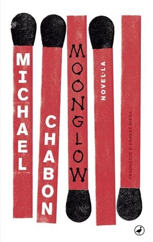 MOONGLOW ( CATALÀ ) | 9788416673650 | CHABON, MICHAEL | Llibreria L'Odissea - Libreria Online de Vilafranca del Penedès - Comprar libros